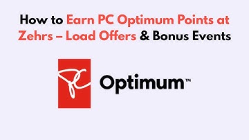 How to Earn PC Optimum Points at Zehrs – Load Offers & Bonus Events