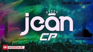 SET MELHORES FUNK RAVES 2019 / ABERTURA DE MEGA FUNK RS |(SEM VINHETA)| DJ JEAN CP