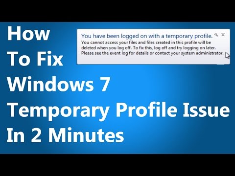 [FIXED] You have been logged on with a temporary profile. Windows 7