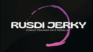 SINGLE FUNKOT Penjaga Hati Femalle_Streets_Joker_SJ™ - Odiie DJ™ • ClinicMix Remix