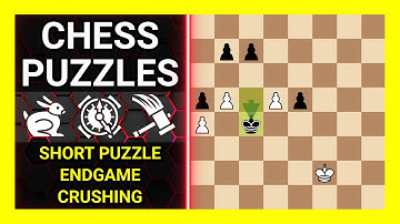 Chess Puzzles to Practice. Themes: Short puzzle, Endgame, Crushing. Learn Chess