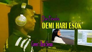 Dansa Vox  Demi Hari Esok  By Jhon Seran cover