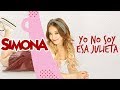 SIMONA | YO NO SOY ESA JULIETA (AUDIO OFICIAL)