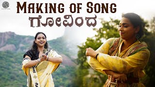 Making of Govinda video song | Rangageethe | B.V. Karanth | Ananya Bhat