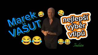 Marek VAŠUT : Nejlepší výběr vtipů 😂😂😂 sranda musí bejt!