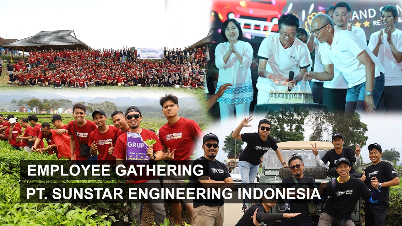 SEIRAH - PT SUNSTAR ENGINEERING INDONESIA - EMPLOYEE GATHERING 2024