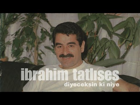 İbrahim Tatlıses -
