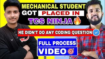 MECHANICAL ENGINEER SELECTED FOR TCS NINJA PROFILE | FULL EXPERICENCE VIDEO OF TCS INTERVIEW PROCESS