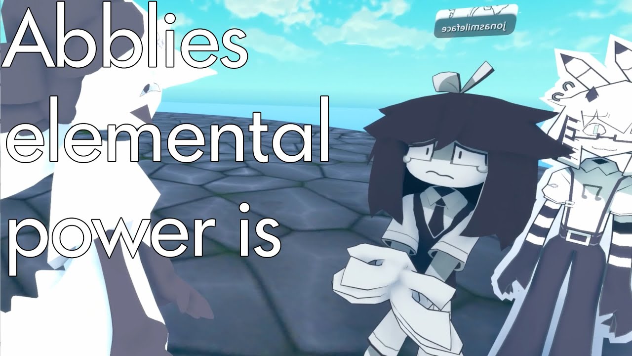 Abblies elemental power is - MDC Vr
