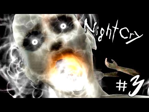 ХОРРОР ИГРА ► NIGHTCRY #3 ► ПРОХОЖДЕНИЕ ХОРРОР ИГРЫ НА РУССКОМ