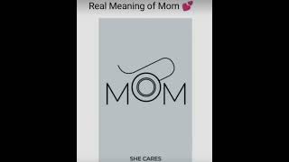 Real meaning of mom