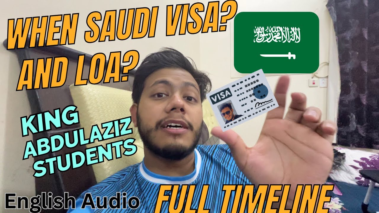 Saudi Visa TIMELINE for King Abdulaziz University Students (My timeline) - English Audio