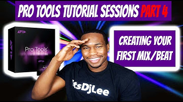 Pro Tools Tutorial Sessions (Part 4) Creating A Mix / Making a Beat ItsDjLee Tv