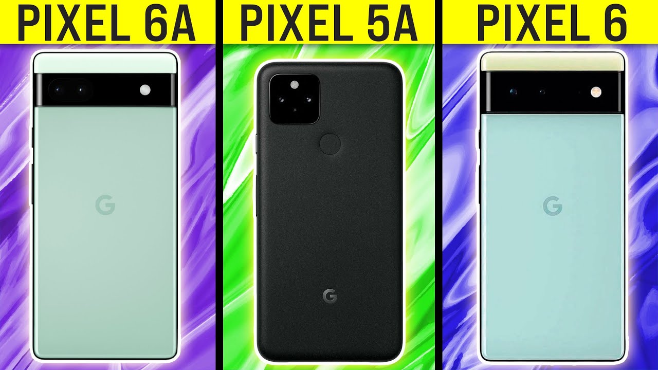 Which One is Better For YOU? Google Pixel 5a vs 6a - YouTube