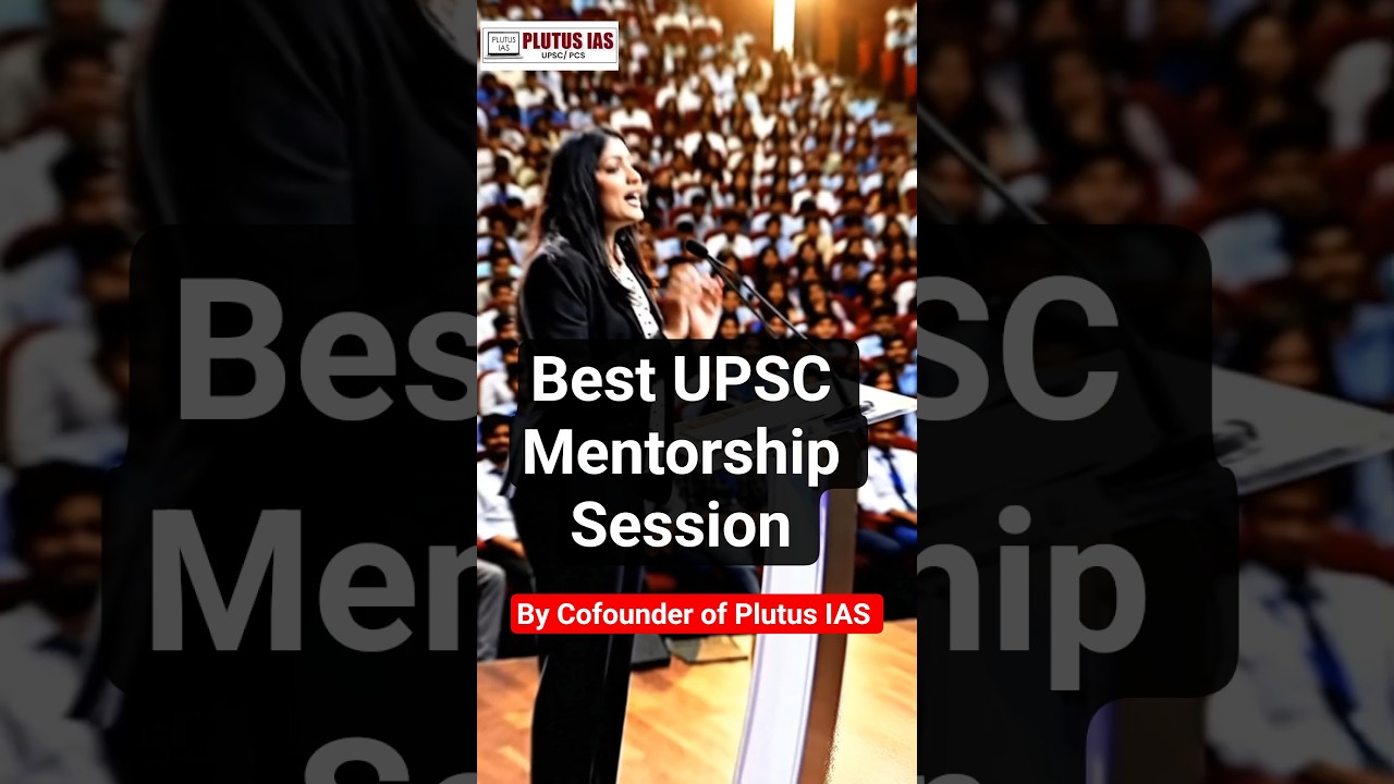 Best UPSC Mentorship Program | Top UPSC CSE Mentorship Program 