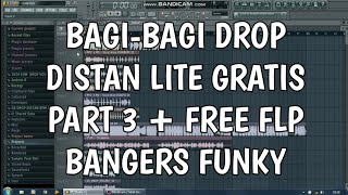 BAGI-BAGI DROP DISTAN LITE GRATIS PART 3   FREE FLP