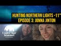 Jagar norrsken med @Jonna Jinton i -11°C | Hunting northern Lights | Under Bar Himmel S01E03