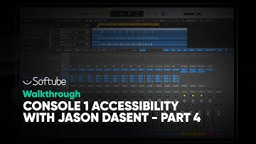Console 1 accessibility walkthrough with Jason Dasent part 4 – Softube