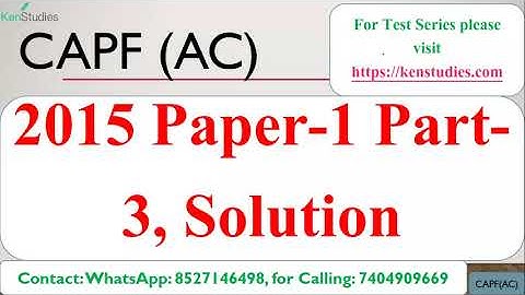 CAPF(AC) Previous Year Solved Paper 2015 Paper 1 Part 3 #Solved#Paper