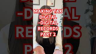 MAKING TAX DIGITAL - DIGITAL RECORDS! #makingtaxdigital #litrg #mtd #tax #hmrc #taxtips #talkingtax