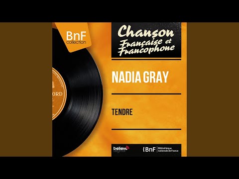 Nadia Gray — Parlez-moi d'amour