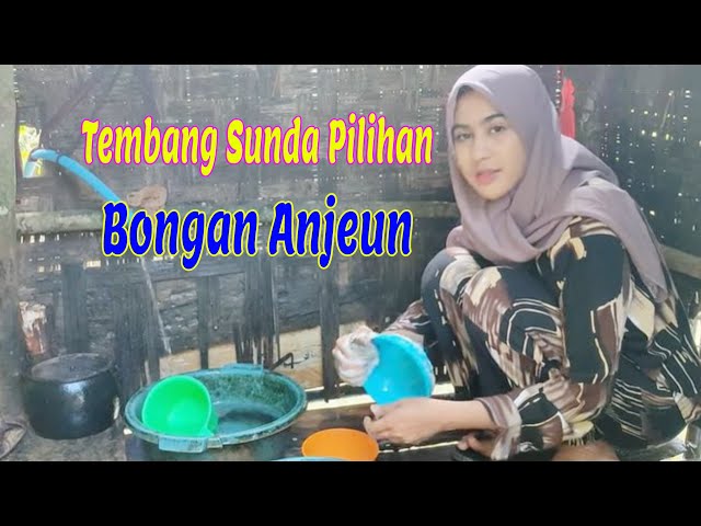 Tembang Sunda Pilihan II Bongan Anjeun class=