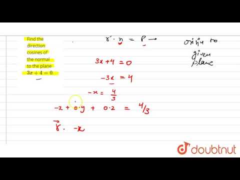 Find Direction Cosines Of The Plane X Y Z 0