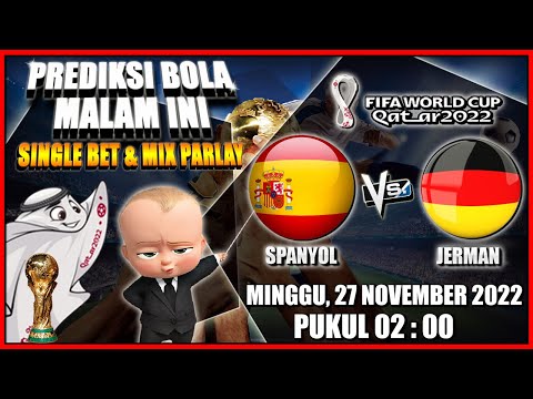 PREDIKSI BOLA DAN MIX PARLAY HARI INI 27 - 28 NOVEMBER 2022 | SINGLE BET DAN OVER UNDER MALAM INI