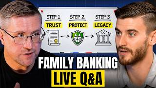 How To Build A Family Banking System | Live Q&A with Jayson Lowe