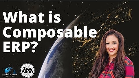 Composable ERP Defined: Is It the Best Choice for Your Business?