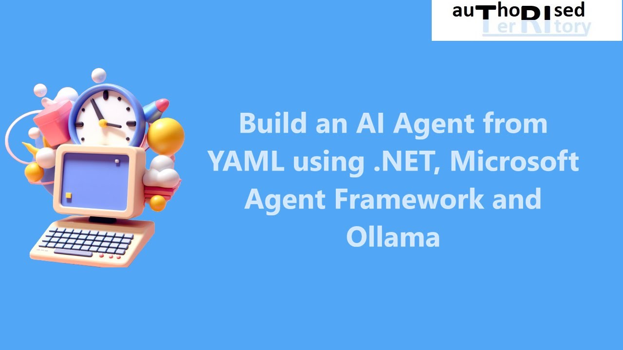Build an AI Agent from YAML using .NET, Microsoft Agent Framework and Ollama