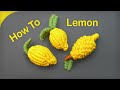 How to make a Macrame Lemon 🍋