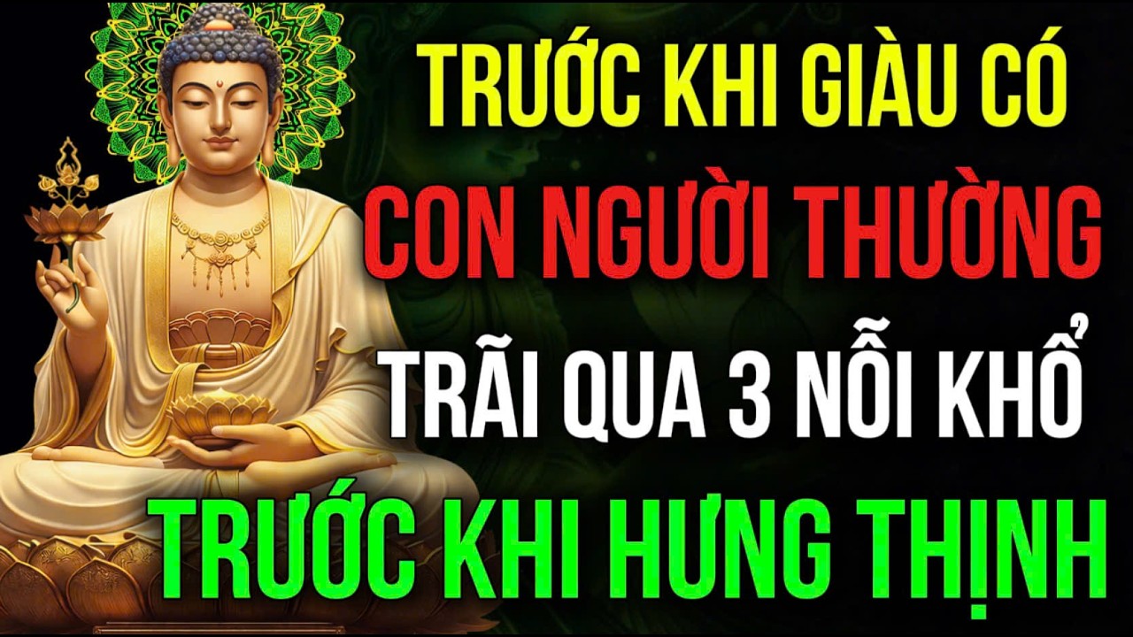 TRƯỚC KHI GIÀU CÓ, CON NGƯỜI THƯỜNG TRẢI QUA 3 THỬ THÁCH, Trước Khi Tài Lộc Mở Ra