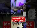 my sacrifice (creed) | iconic intro tutorial #creed #mysacrifice #tutorial