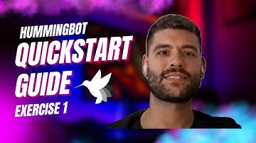 Hummingbot Quickstart - Exercise I