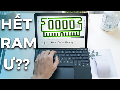 Video: Làm cách nào để giải phóng việc sử dụng RAM?