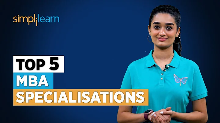 Top 5 MBA Specializations | Which MBA Specialization Is Best for You? | MBA | Simplilearn