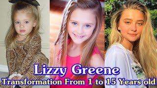 Lizzy Greene transformation from 1 to 15 years old