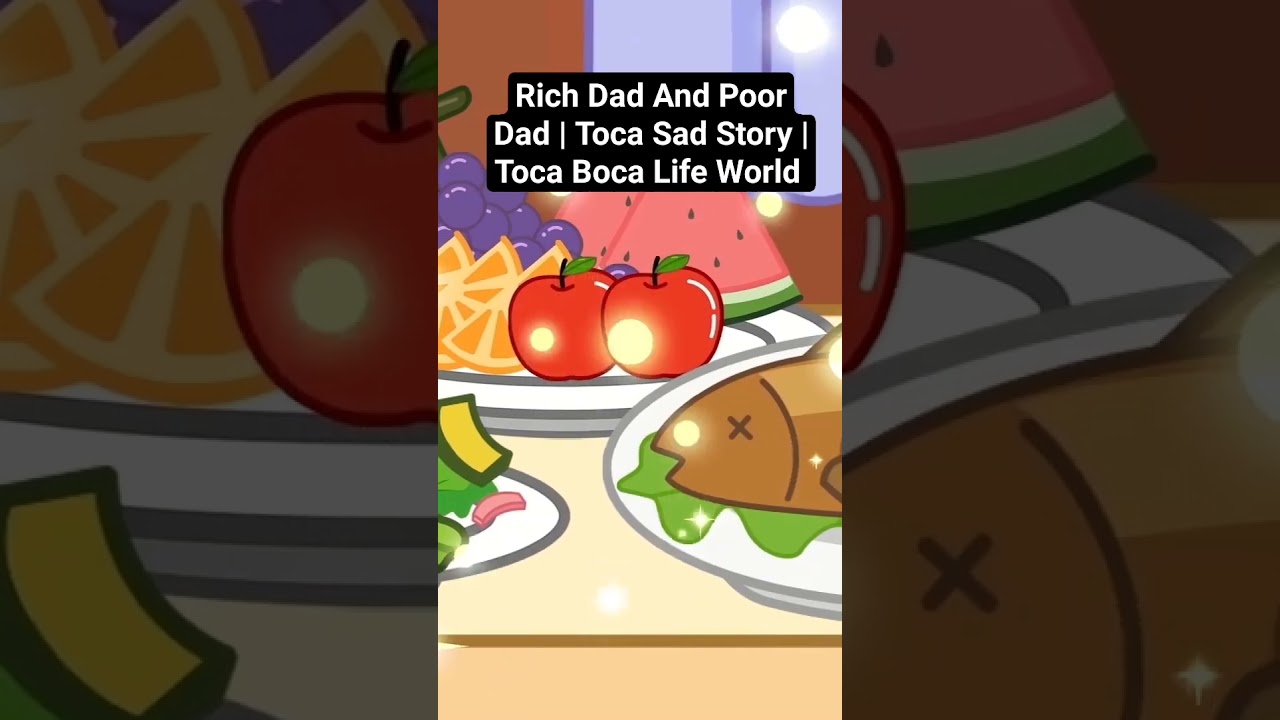 Rich Dad And Poor Dad | Toca Sad Story | Toca Boca Life World
