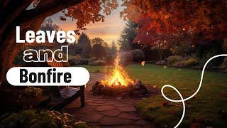 'Quiet Sleep Music: Autumn Leaves and Bonfire Sounds'