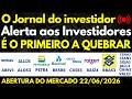 ALERTA ABEV3 ALOS3 PETR4 PSSA3 BRSR6 CXSE3 CSNA3 CSAN3 RAIZ4 SAUD3 SOJA3 CEBR6 JALL3 BBAS3 CMIN3