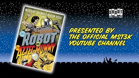 MST3K: The Robot Vs. The Aztec Mummy (FULL MOVIE)