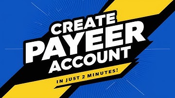 How to Create a Payeer Account | Step-by-Step Guide for Secure Online Payments | Payeer Sign Up