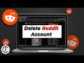 How To Delete Your Reddit Account