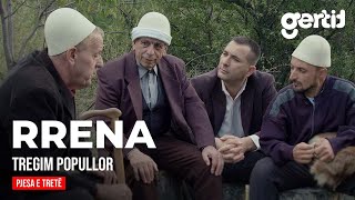 Rrena - Pjesa E Trete Tregim Popullor Dtv Media