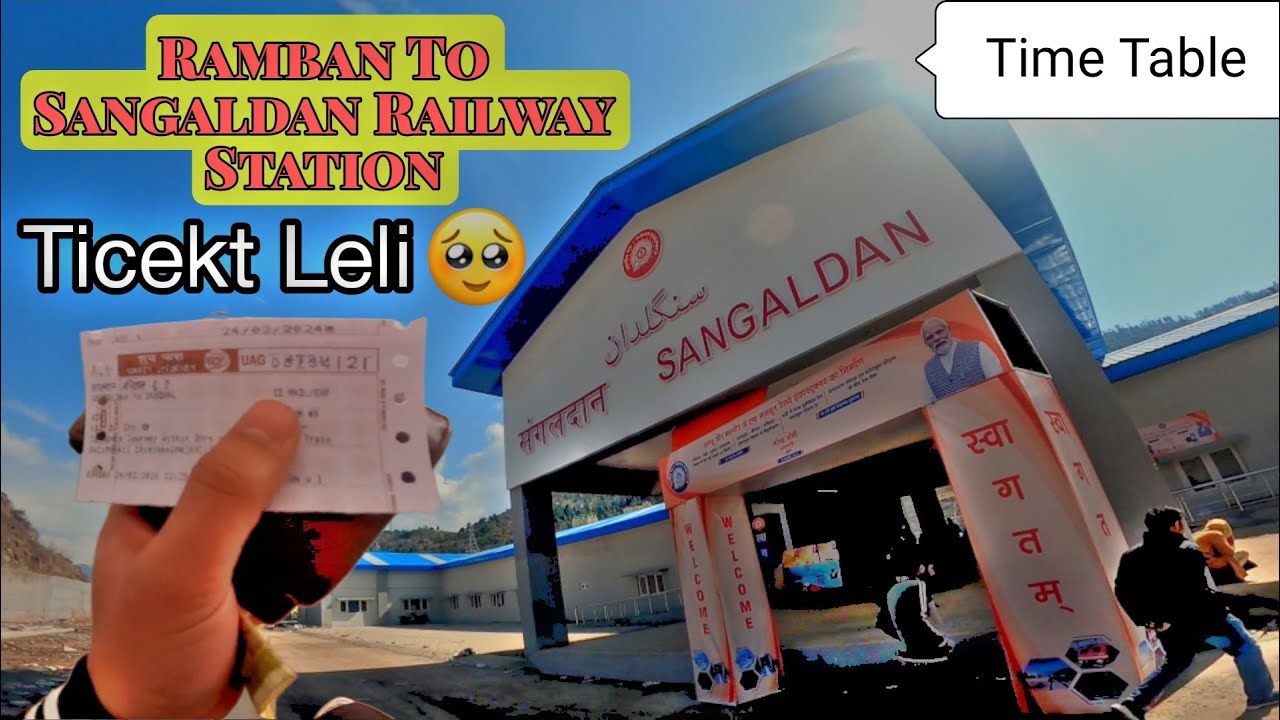 RAMBAN TO SANGALDAN RAILWAY STATION | JAMMU TO SANGALDAN RAILWAY STATION | USBRL PROJECT UPDATE