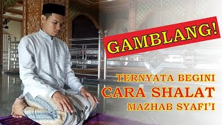 BACAAN SHOLAT DAN TATA CARANYA MENURUT MAZHAB SYAFI'I