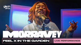 Video thumbnail of "Morravey ft Davido -  Feel & In The Garden  | Glitch Sessions"