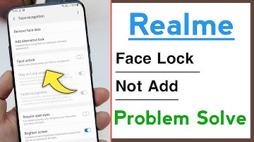 Realme Device Face Lock Not Add Problem Solve, Face Lock Add Nahi Ho Raha Kaise Kare