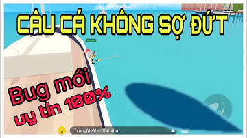 CÁCH CÂU CÁ TO 100% KHÔNG ĐỨT DÂY TRONG PLAY TOGETHER
